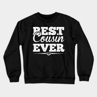 Best Cousin Ever T Shirt For Women Men Crewneck Sweatshirt